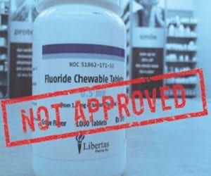 fluoride supplements not approved